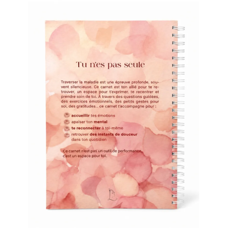 Carnet Toujours L, page "Tu n'es pas seule", conseils de soutien pour femme touchée par le cancer