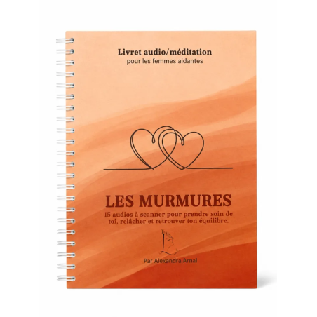 Livret audio Toujours L, couverture orange, carnet d'accompagnement pour femme aidante